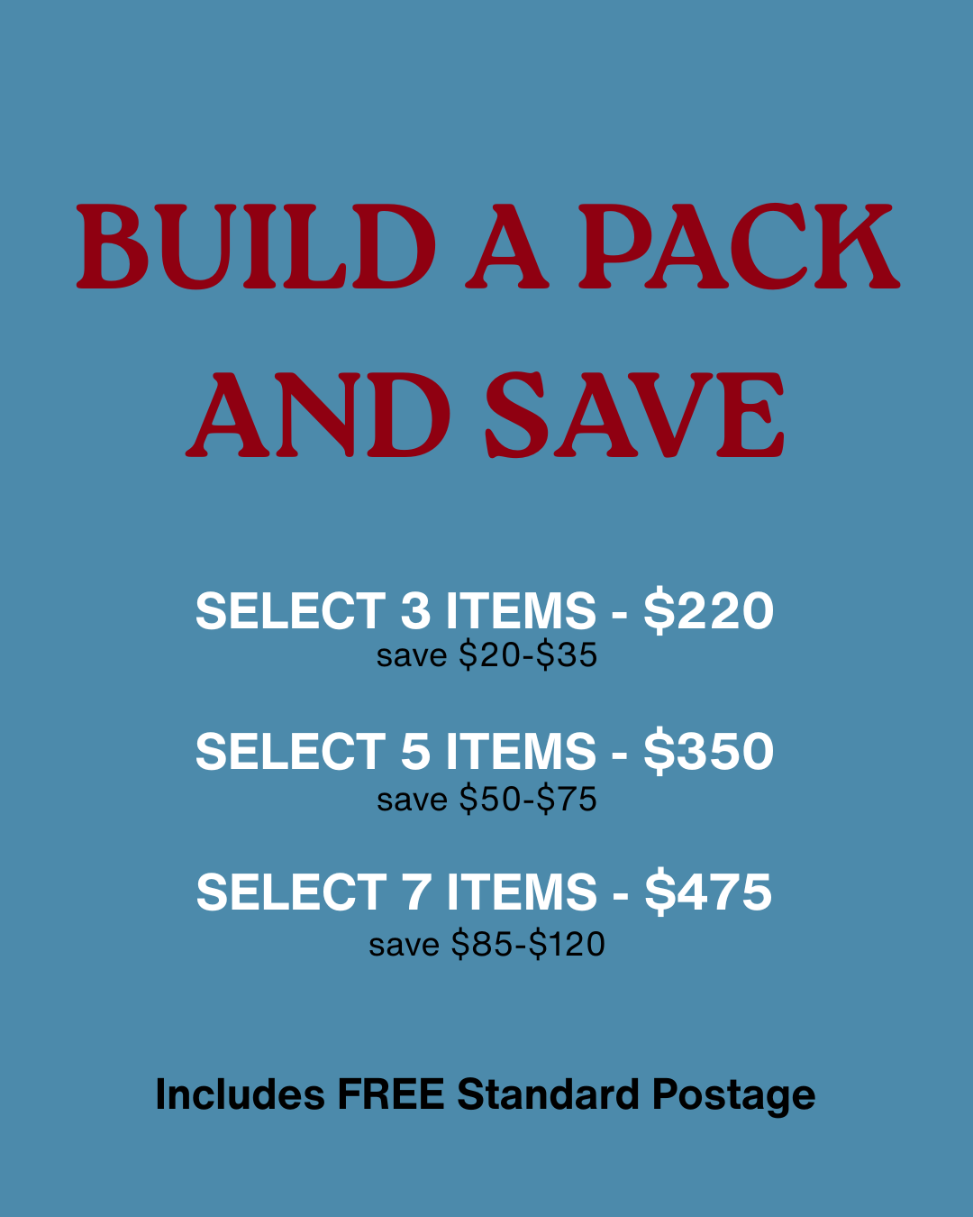 Build Your Pack & SAVE