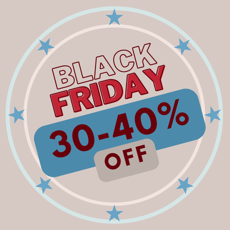 30-40% OFF BLACK FRIDAY COLLECTION